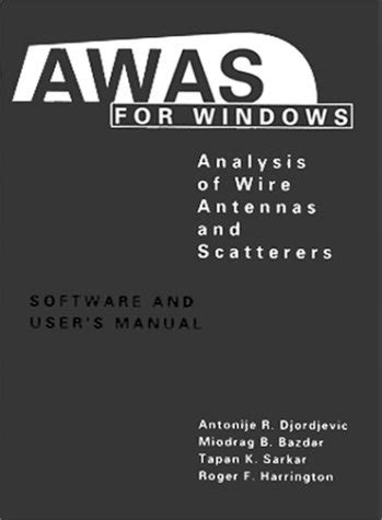 Awas for windows analysis of wire antennas and scatterers software and users manual. - Système descriptif des objets domestiques français.