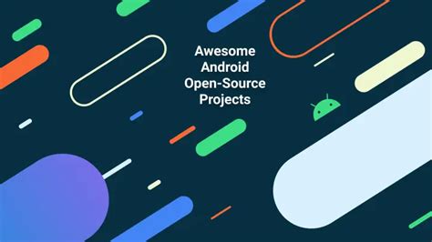 Awesome Android Open-Source Projects - GitHub