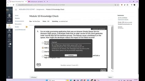 Aws module 10 knowledge check.  Module 10: Developing with Messaging Services:...