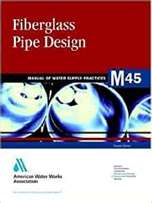 Awwa m45 fiberglass pipe design manual. - Jurisprudence communautaire en matière de douane.
