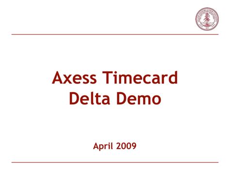 Axess Timecard - Stanford University