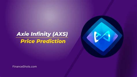 Axie Infinity (AXS) Price Prediction 2024, 2024, 2025, 2030, 2050