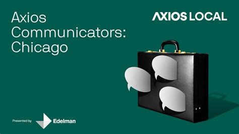Axios Communicators Chicago