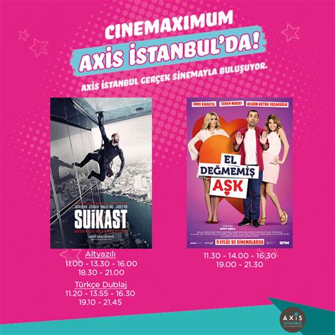 Axis istanbul sinema seansları