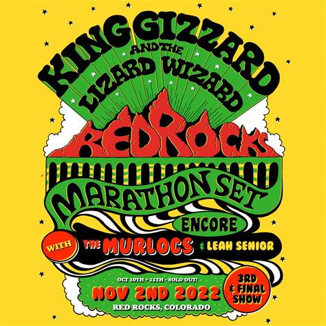 KING GIZZARD AND THE LIZARD WIZARD at Red Rocks Amphitheatre on May 6, 2020 has been rescheduled to October 11, 2022. There is nothing you need to do as ....