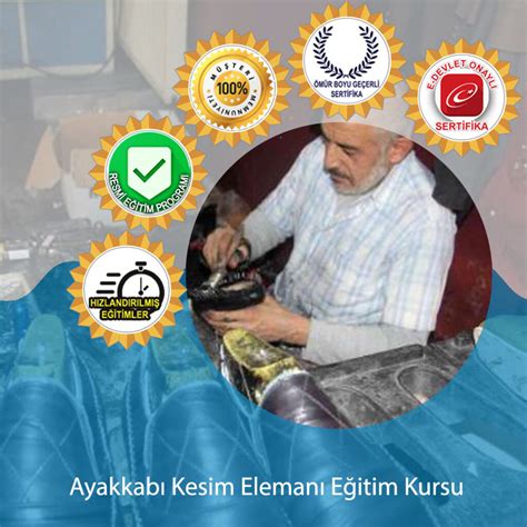 Ayakkabı Kesim Elemanı Eğitim Kursu Üniversite Ve E-Devlet . 