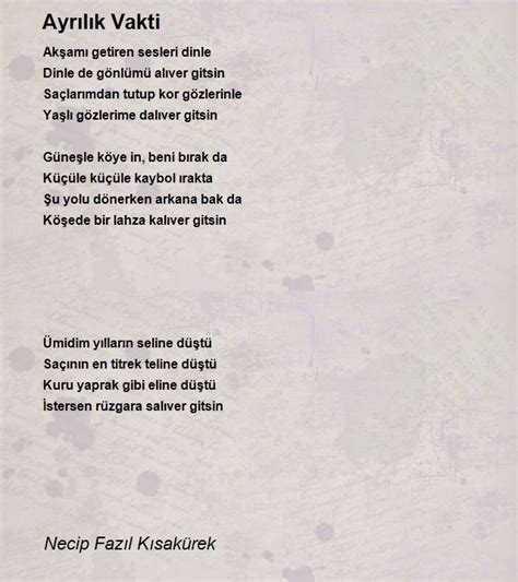 Ayrılık Vakti Geldi Çattı. Şiiri Fatih Gülsen . 