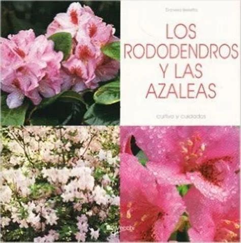 Azaleas y redodendros   eleccion y cuidados. - Manual de labview 2010 en espanol.