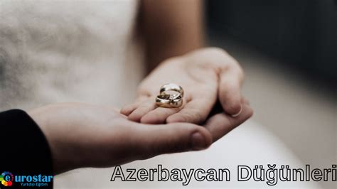 Azerbaycan düğünleri nasıl olur