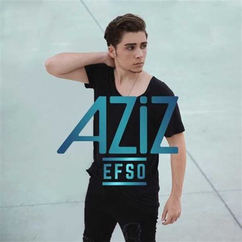Aziz Efso lyrics Lyrics Translate.
