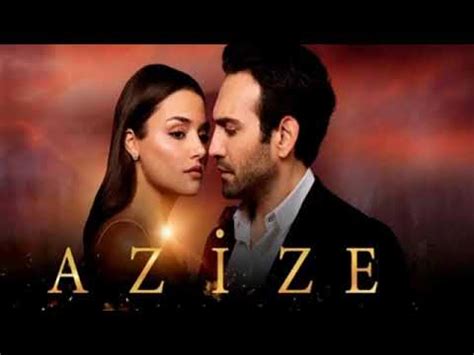Azize Dizi Müzikleri Duygusal(Azize & Kartal YouTube. 