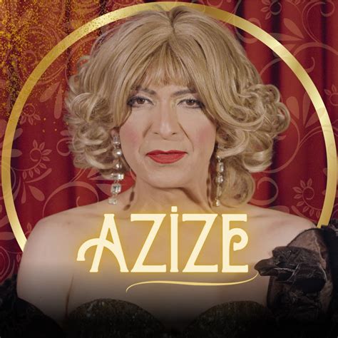 Azize Show YouTube.