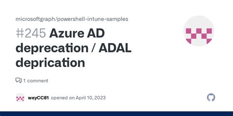 Azure ad graph deprecation date.  The initial announcement of the deprecation...