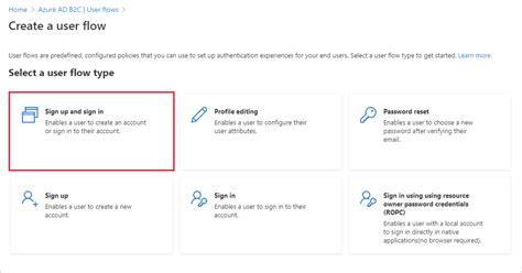 Azure b2c flows.  Create a sign-up and sign-in user flow Sign in to the Azure ...