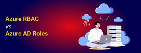 Azure rbac vs azure ad. .  ...
