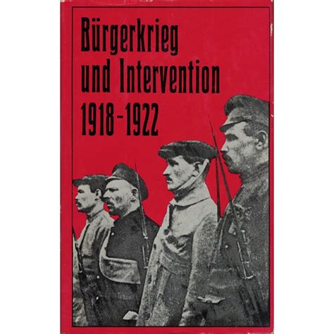 Bürgerkrieg und intervention 1918 bis 1922. - De montréal à washington (amérique du nord).