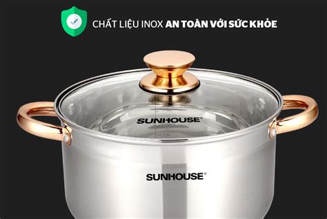 Bộ nồi inox Sunhouse 888: Sự lựa chọn hoàn hảo cho mọi căn bếp