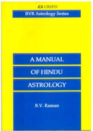 B v raman manual of hindu astrology. - Tine herrmann, susanne ahner, claudia schillinger.