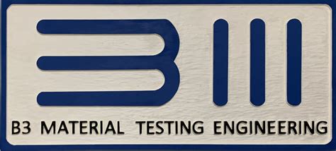 B3 Material Testing Engineering B3 Material Testing Engineering