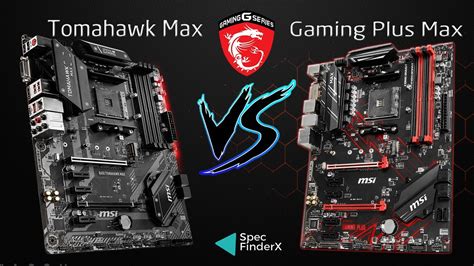B450 tomahawk vs max.  Compare the main Features, Specifications, Prices and Selec...