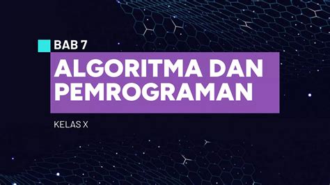 Bab 7 Algoritma Pemrograman - coolestguyplanet.net
