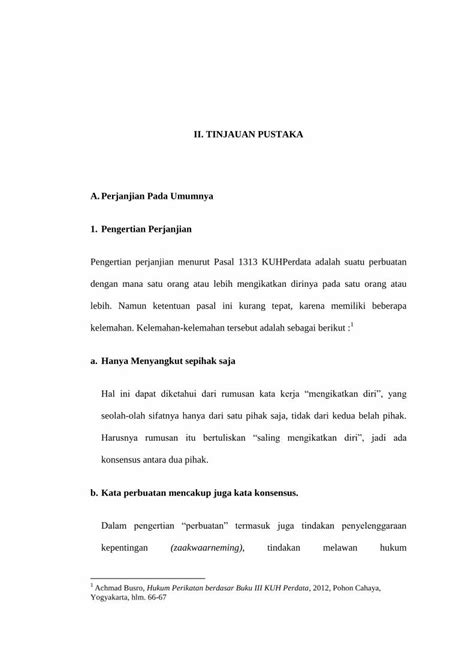 BAB II TINJAUAN PUSTAKA A. Asas-Asas Hukum Perjanjian …