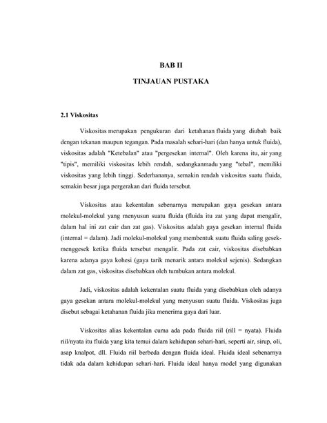 BAB II TINJAUAN PUSTAKA II.1 Viskositas Fluida Cair - wintechmobiles.com