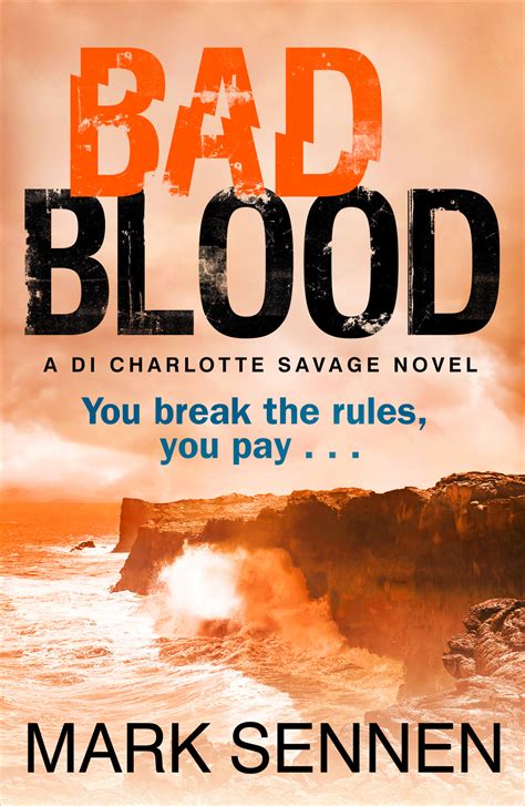 BAD BLOOD A DI Charlotte Savage Novel
