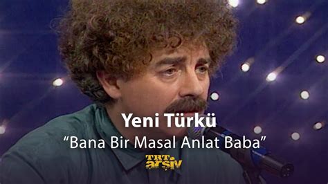 BANA BİR MASAL ANLAT BABA YouTube. 