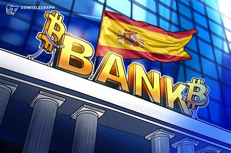 Bank Of Spain Issues Registration Guidelines For Crypto Services