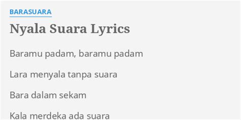 BARASUARA - NYALA SUARA Lyrics Lyrics.com