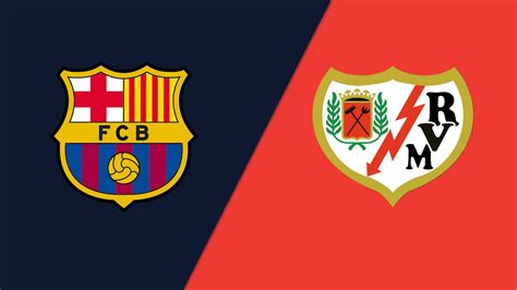 barca vs rayo vallecano live match - wintechmobiles.com