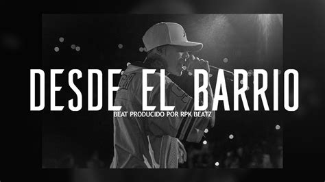 BASE DE RAP - DESDE EL BARRIO