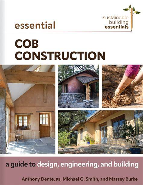 Basic Guide to Cob Construction - dejong architecture - raincitystudios.com