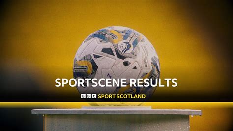 BBC Scotland - Sportscene, Results 2024/23, 22/04/2024