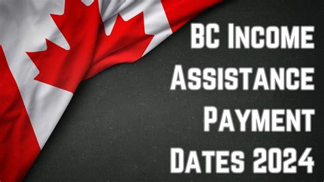 BC Income Assistance Dates and Benefits For 2024