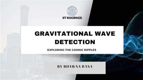 Beginner's Guide to Modeling for Gravitational Wave Detection - muktibox.com