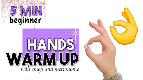 BEGINNER HAND Warm Up Exercises with Emoji and Metronome l OT ... - YouTube