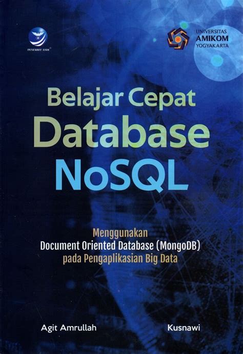 BELAJAR CEPAT DATABASE NoSQL - Google Books - coolestguyplanet.net