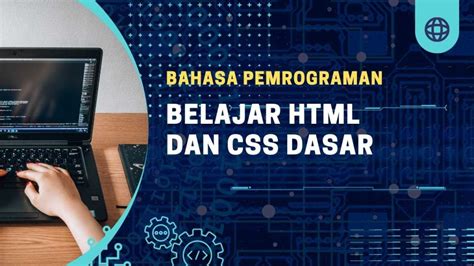 Belajar Dasar HTML dan CSS dari Nol - coolestguyplanet.net