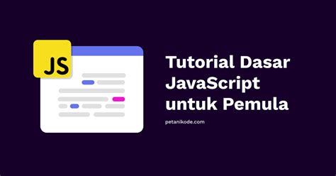 Belajar Javascript [Dasar] - 01 - Apa itu Javascript? - panachespalon.com