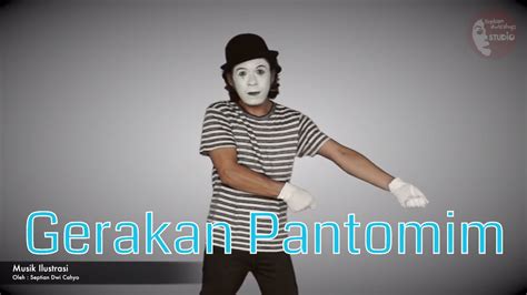BELAJAR PANTOMIM - TEKNIK BERJALAN PANTOMIM - muktibox.com