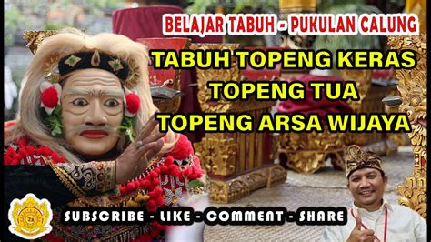 Belajar Tabuh Topeng Keras ; Topeng Tua, Topeng … - muktibox.com