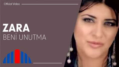 BENİ UNUTMA ZARA YouTube.