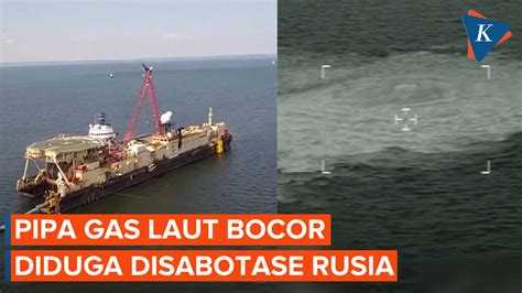 Berita Pipa Gas Bawah Laut Bocor Hari Ini - raincitystudios.com