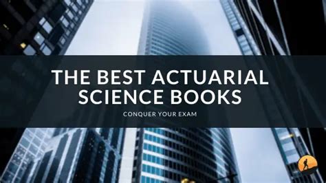 Best Books and Resources for Actuarial Science Exam Preparation - wintechmobiles.com