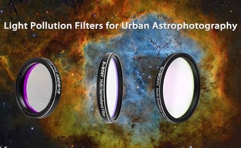 Best light pollution filters for astrophotography 2025 - wintechmobiles.com