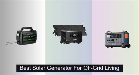 Best Off Grid Solar Generator System for Reliable Power - raincitystudios.com