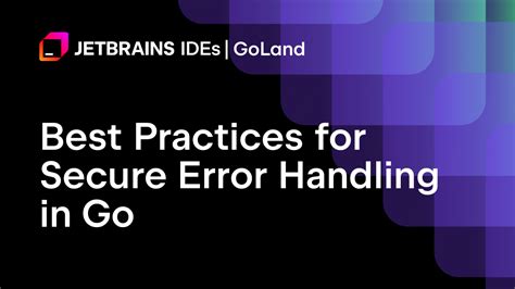 Best Practices For Error Handling in Go - GeeksforGeeks - coolestguyplanet.net