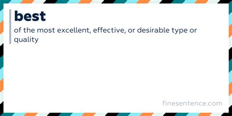 BEST definition and meaning